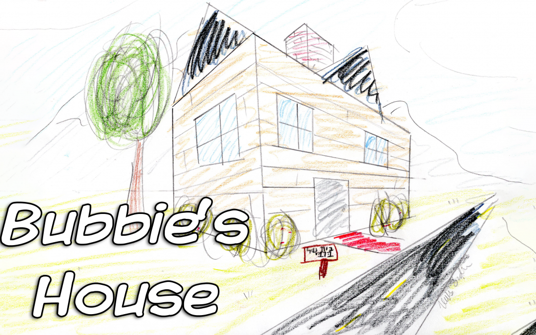 Bubbie's House Title Image