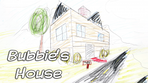 Bubbie's House Title Image